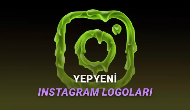 Instagram'ın Yepyeni Uygulama Logoları Kullanıma Sundu