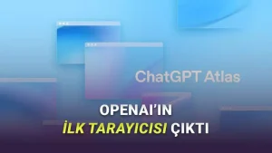 OpenAI Web Tarayıcısını Resmen Duyurdu