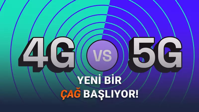 Türkiye 1 Nisan 2026’da 5G’ye Geçiyor: Peki 4G ile 5G Arasında Ne Fark Var?