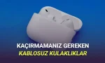 11.11 İndirimlerinde Kaçırmamanız Gereken En İyi Kablosuz Kulaklık Önerileri