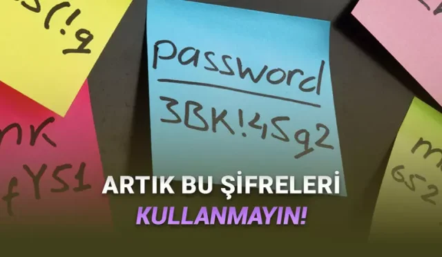 2025’te En Çok Kullanılan Şifreler Belli Oldu: Durumumuz İçler Acısı!