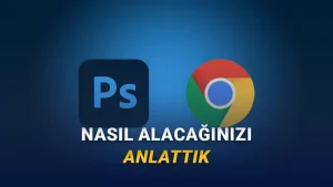 Chrome Kullanıcılarına Müjde Adobe Photoshop Web 1 Yıl Boyunca Ücretsiz