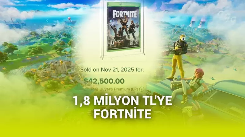 Fortnite’ın kutulu kopyası, 1,8 milyon TL’ye satıldı