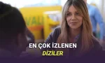 Geçen Ay Türkiye'de En Çok İzlenen Diziler