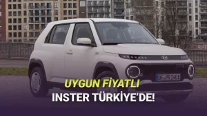 Hyundai Inster Dynamic Türkiye'de Satışa Sunuldu