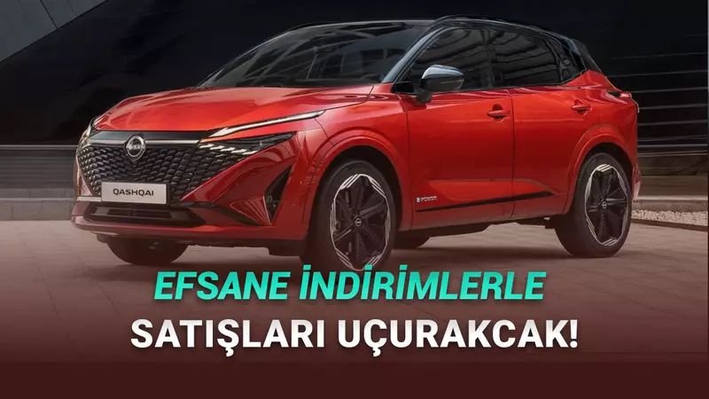Kasım 2025 Nissan Fiyat Listesi: Qashqai ile X-Trail’de 500 Bin TL’ye Varan İndirim!