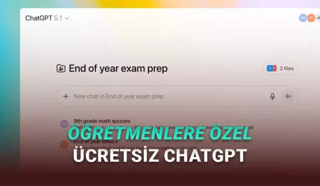 OpenAI, Öğretmenlere Özel ChatGPT Duyurdu