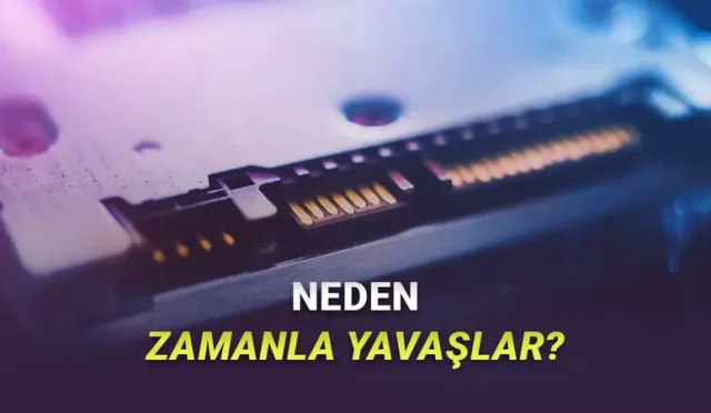SSD’ler, Neden Kullandıkça Yavaşlar? İşte Bu Sinir Bozucu Durumun Sebepleri