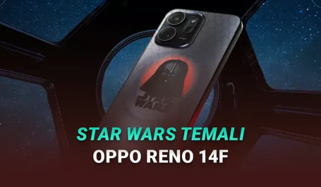 Star Wars Hayranlarının Ağzının Suyunu Akıtacak OPPO Reno 14F Dark Side Limited Edition Tanıtıldı