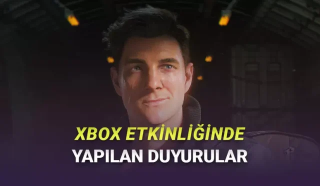 Xbox Partner Preview'de Duyurulan 16 Yeni Oyun