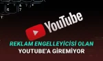 YouTube, Reklam Engelleyici Kullananları Direkt Siteye Almamaya Başladı