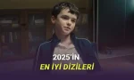 2025'in En İyi Dizileri