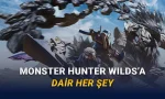 Canavarları Avladığımız Popüler Oyun Monster Hunter Wilds'ın Fiyatı, Sistem Gereksinimleri ve Çıkış Tarihi