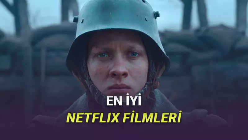 İzleyebileceğiniz En İyi Netflix Orijinal Filmleri