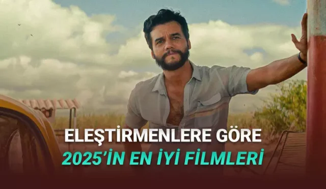 Metacritic Puanlarına Göre 2025'in En İyi Filmleri