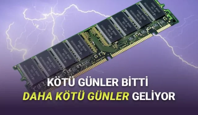 RAM Kıtlığının 2026 ve Sonrasında da Devam Edebileceği Açıklandı