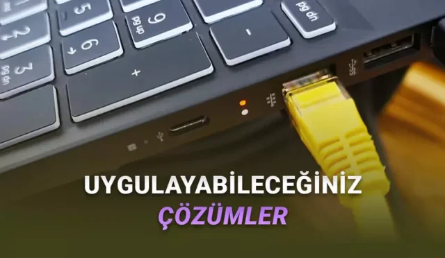 Wi-Fi Bağlı Ama İnternet Yok Sorununun Çözümü Nedir?