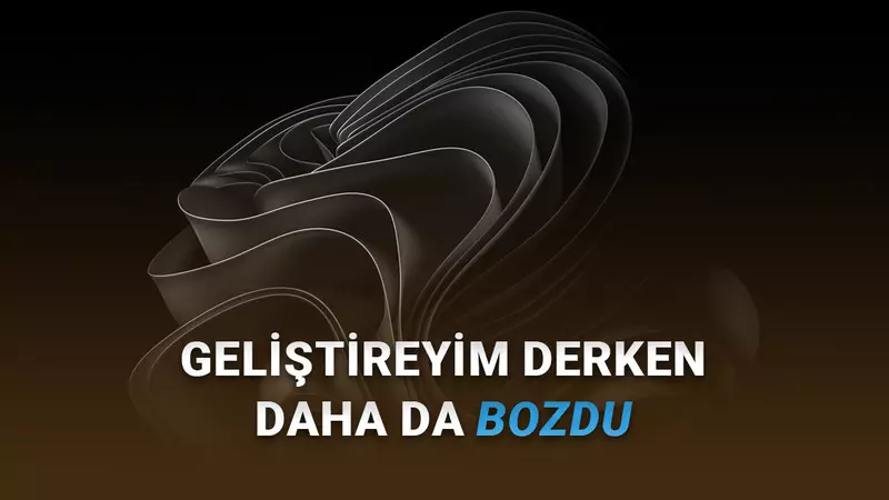 Yeni Windows 11 Güncellemesi, Yeni Sorun: Bu Sefer de Karanlık Mod Bozuldu!