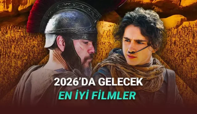 2026'da Çıkacak En İyi Filmler
