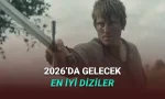 2026'da Gelecek En İyi Diziler