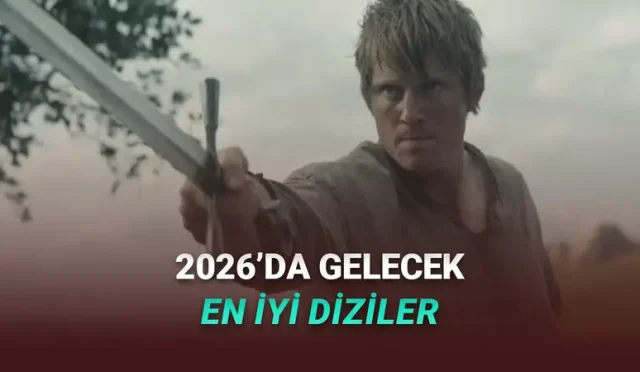 2026'da Gelecek En İyi Diziler