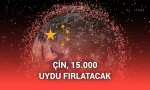Çin, Starlink rakibi projenin uzaya 15 bin uydu göndermesine izin verdi