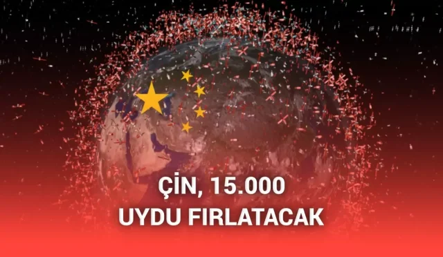 Çin, Starlink rakibi projenin uzaya 15 bin uydu göndermesine izin verdi