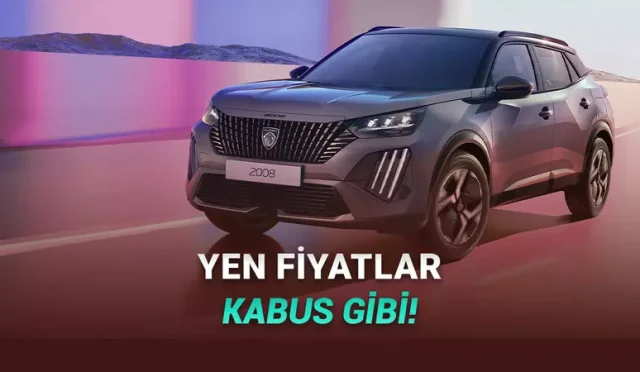 Çok Sevilen Peugeot 408 ve 2008’e 300 Bin TL Zam Geldi: Ocak 2026 Peugeot Fiyat Listesi Açıklandı