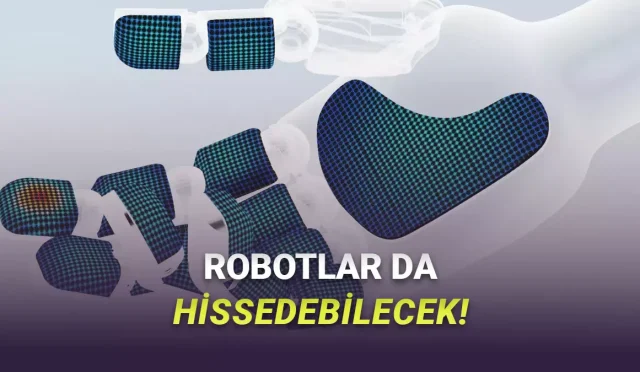 Ensuring Technology isimli bir firma, CES 2026'da robotlar için yapay deri tanıttı. Bu teknoloji, robotlara insan benzeri dokunma hissiyatı kazandırabiliyor.