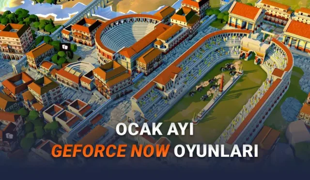 NVIDIA, bulut oyun platformu NVIDIA GeForce NOW’a her ay yepyeni oyunlar ekliyor. Eklenecek Yeni Oyunlar Açıklandı