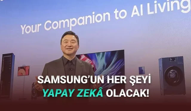 Her Şey Yapay Zekâ Olacak! Samsung, CES 2026’ya Bomba Gibi Başladı: