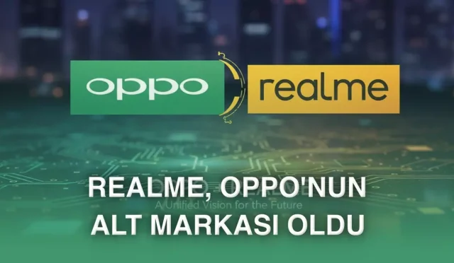 Oppo ile Realme birleşti