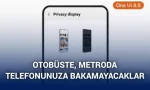 Samsung’un Galaxy S26 serisiyle birlikte yeni bir Ekran Gizliliği özelliği