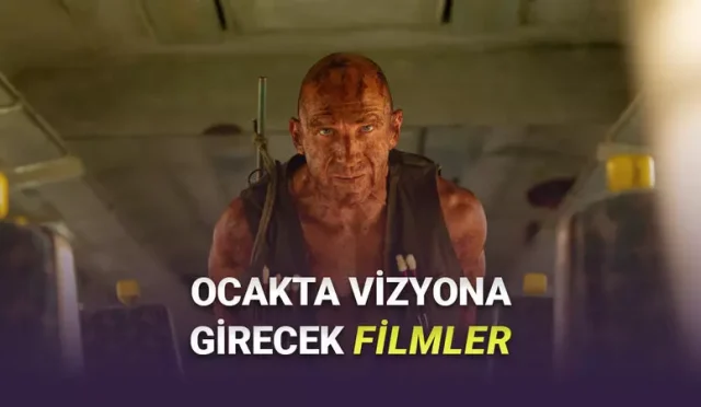 Sinemalarda Şölen Var Ocak 2026'da Vizyona Girecek Tüm Filmler