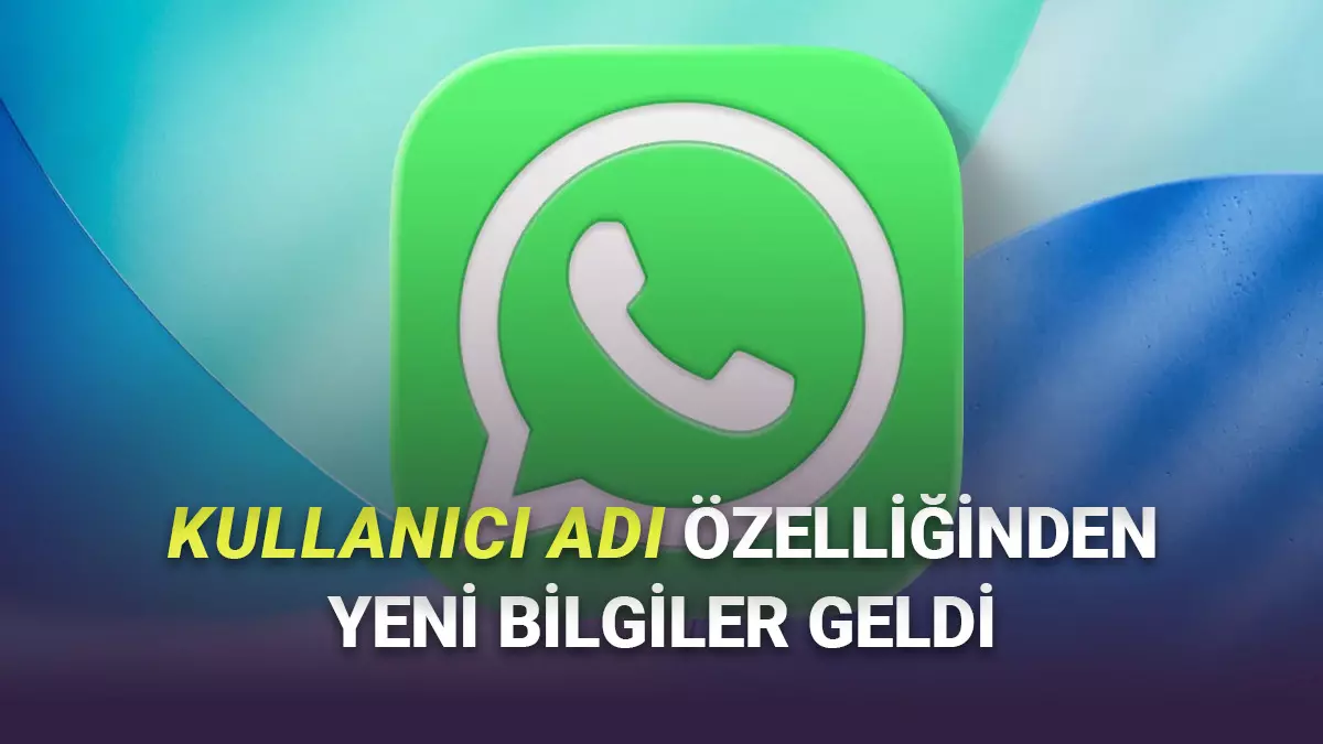 WhatsApp'ın kullanıcı adı özelliğinden yeni bilgiler geldi. Numarasını bilmediğiniz kişilere sadece kullanıcı adı yoluyla mesaj atabileceksiniz.
